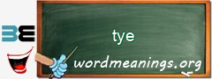 WordMeaning blackboard for tye